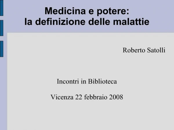 Medicina e potere: la definizione delle malattie