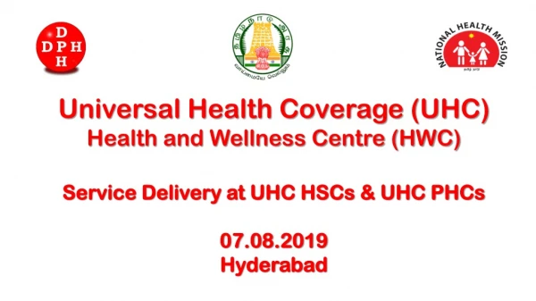 Universal Health Coverage (UHC) Health and Wellness Centre (HWC)