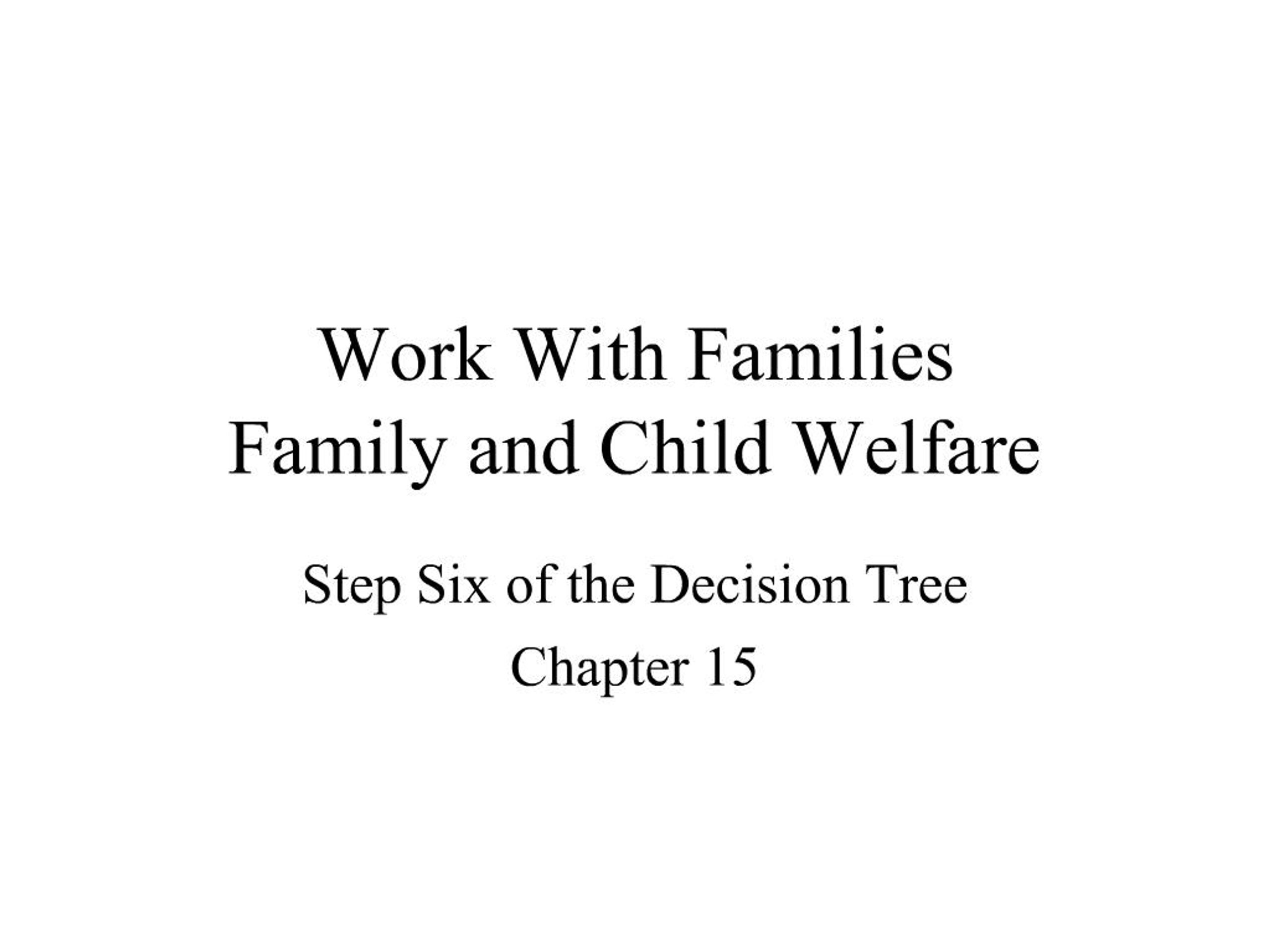PPT - Work With Families Family and Child Welfare PowerPoint ...