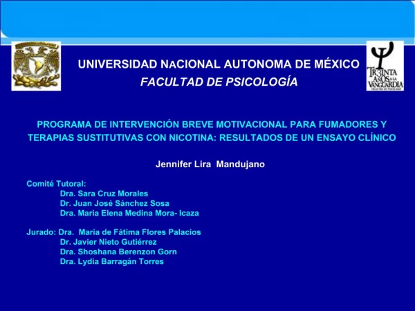 UNIVERSIDAD NACIONAL AUTONOMA DE M XICO FACULTAD DE PSICOLOG A