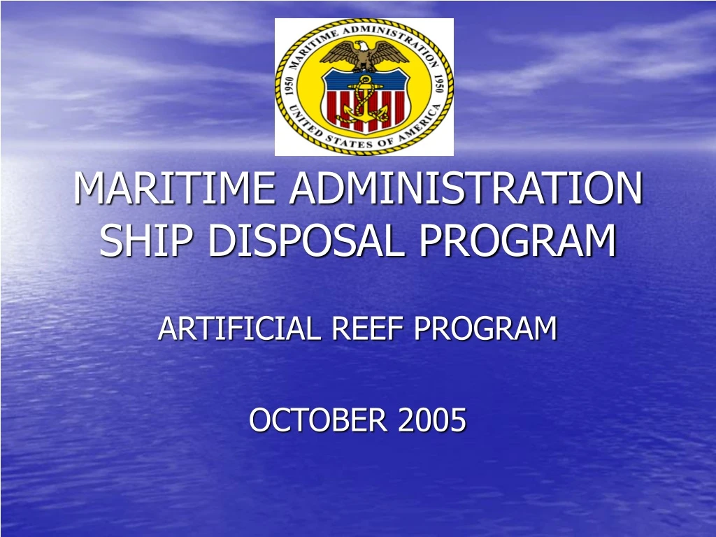 maritime administration ship disposal program