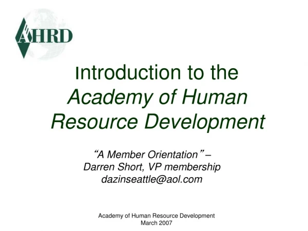 Introduction to the Academy of Human Resource Development