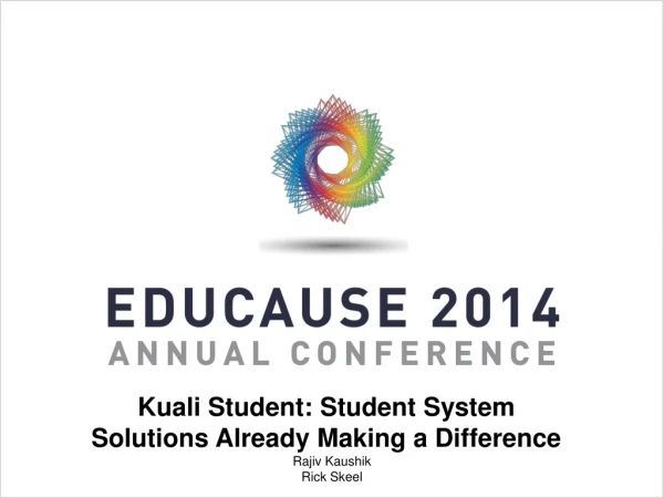 Kuali Student: Student System Solutions Already Making a Difference