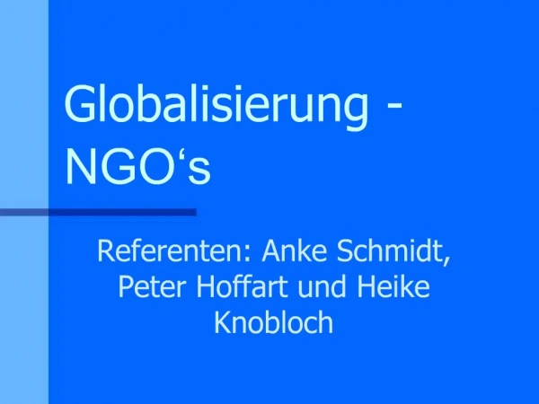 Globalisierung - NGO s