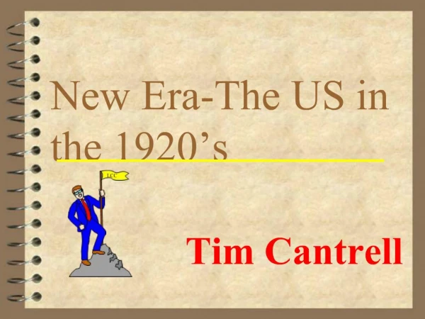 New Era-The US in the 1920 s