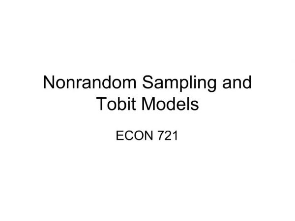 Nonrandom Sampling and Tobit Models