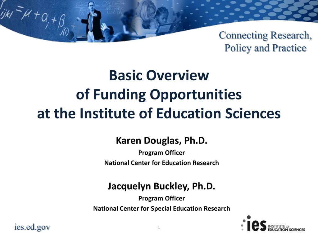 basic overview of funding opportunities at the institute of education sciences