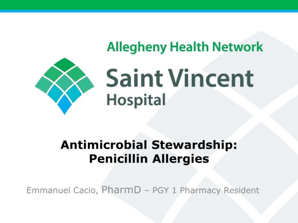 Antimicrobial Stewardship: Penicillin Allergies