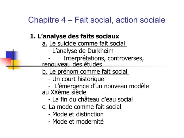 Chapitre 4 Fait social, action sociale