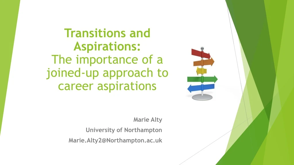 transitions and aspirations the importance of a joined up approach to career aspirations