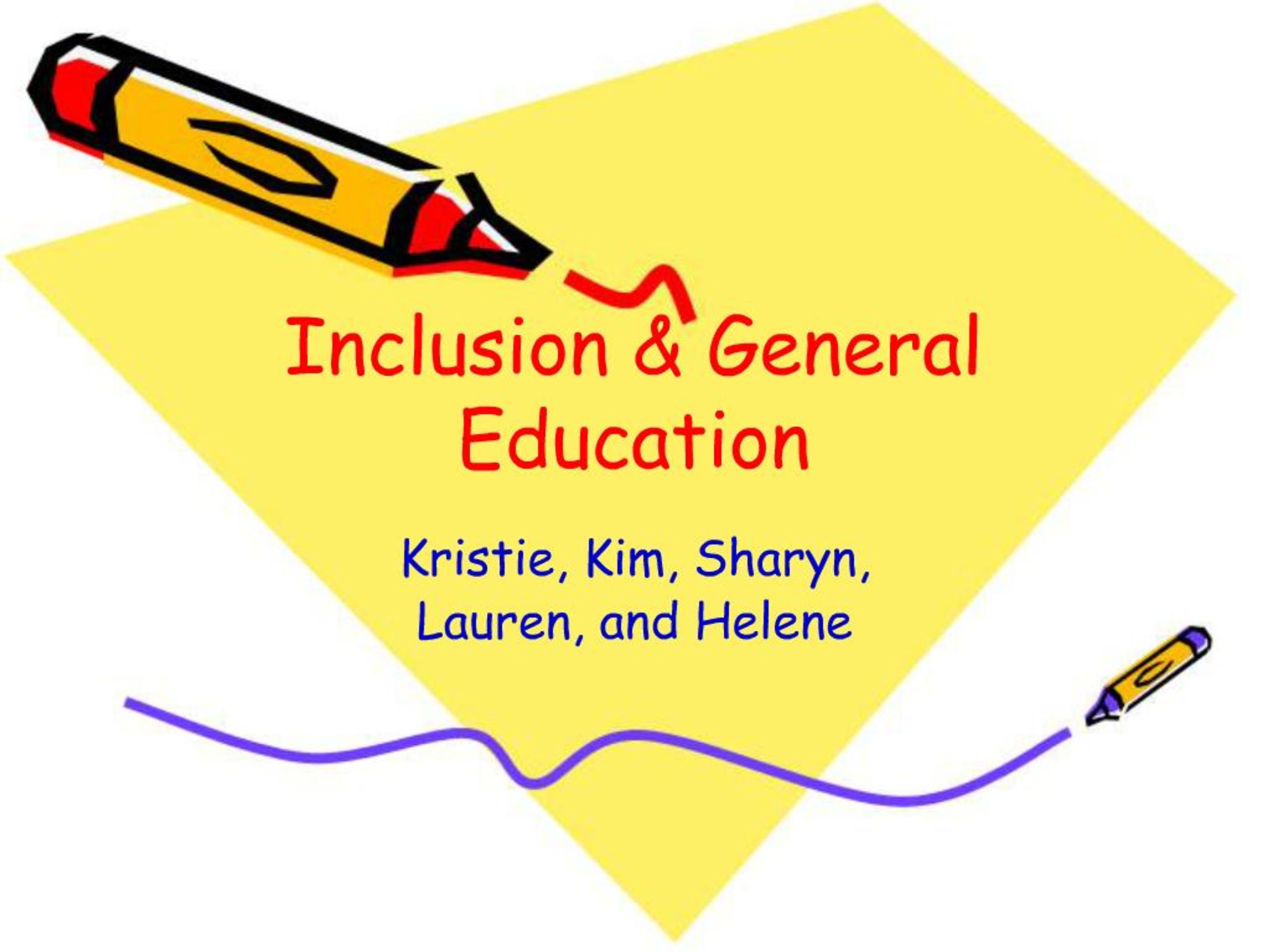 PPT - Inclusion General Education PowerPoint Presentation, free ...