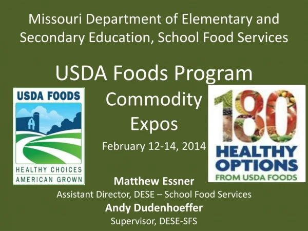 Missouri Department of Elementary and Secondary Education, School Food Services USDA Foods Program
