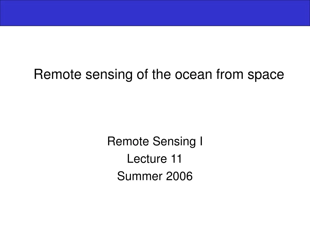 remote sensing of the ocean from space