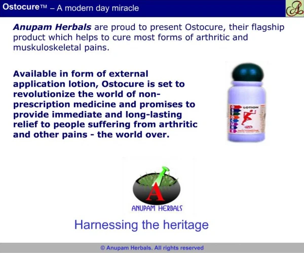 Ostocure A modern day miracle