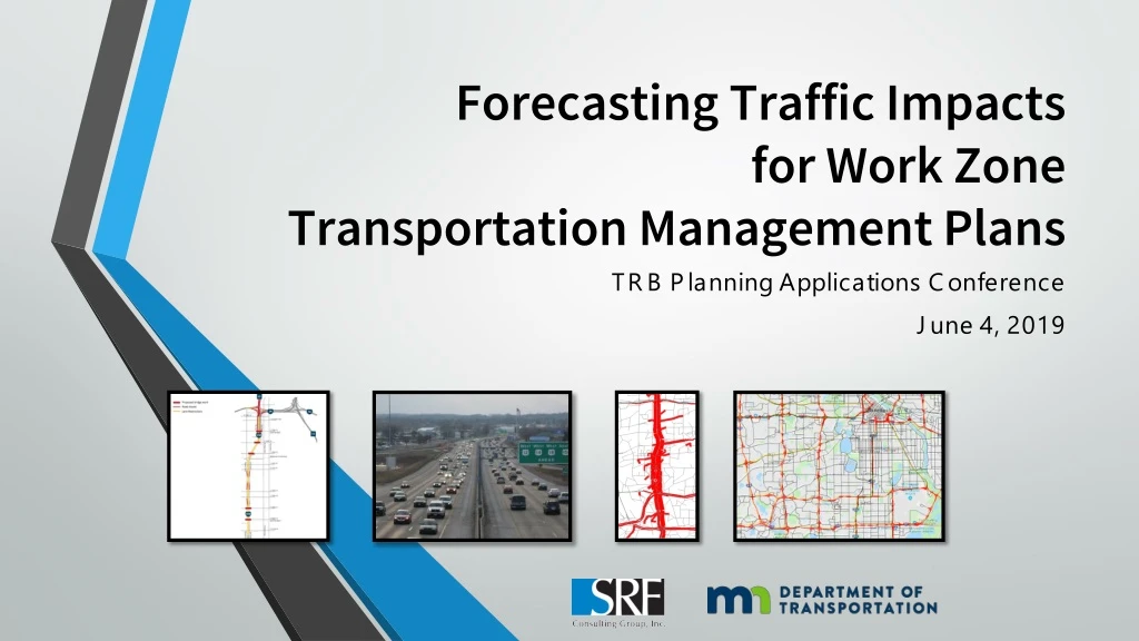 forecasting traffic impacts for work zone transportation management plans