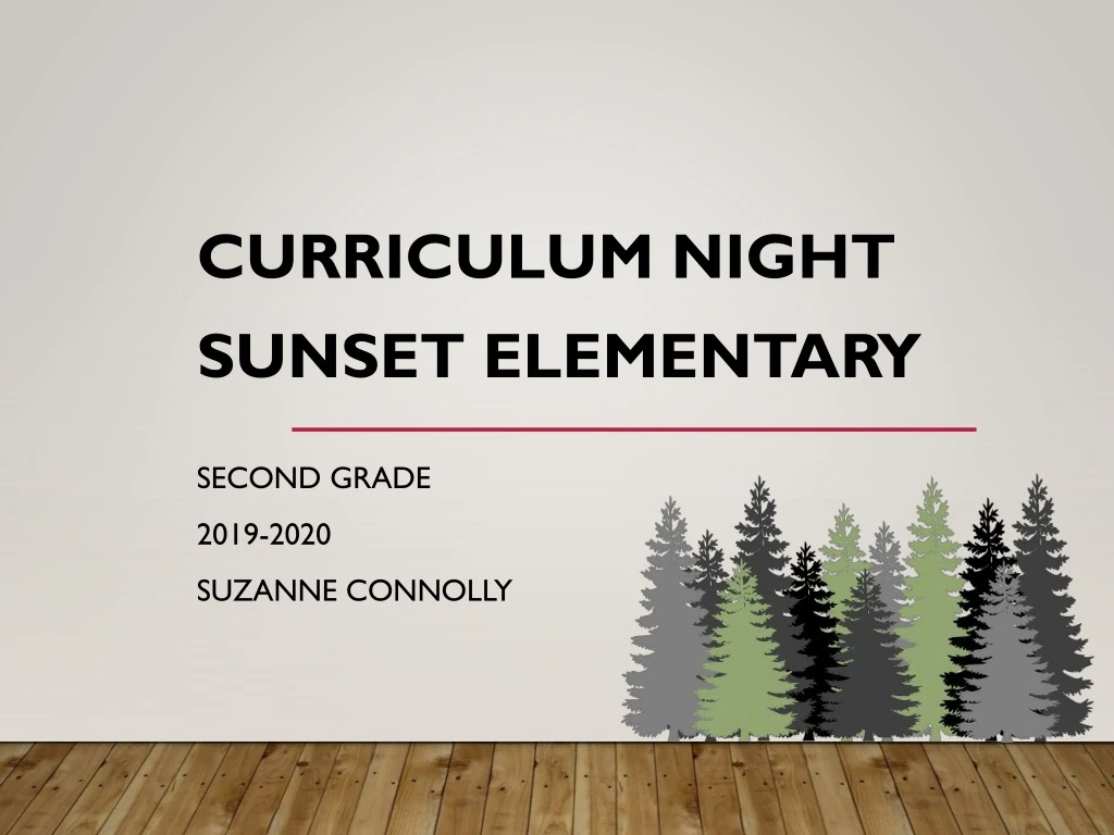 curriculum night sunset elementary second grade 2019 2020 suzanne connolly