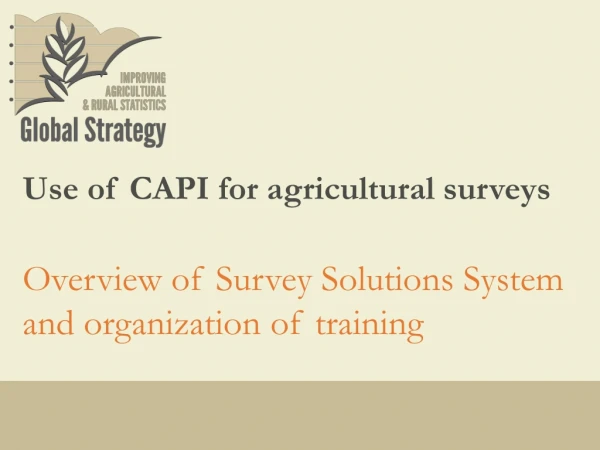 Overview of Survey Solutions System and organization of training