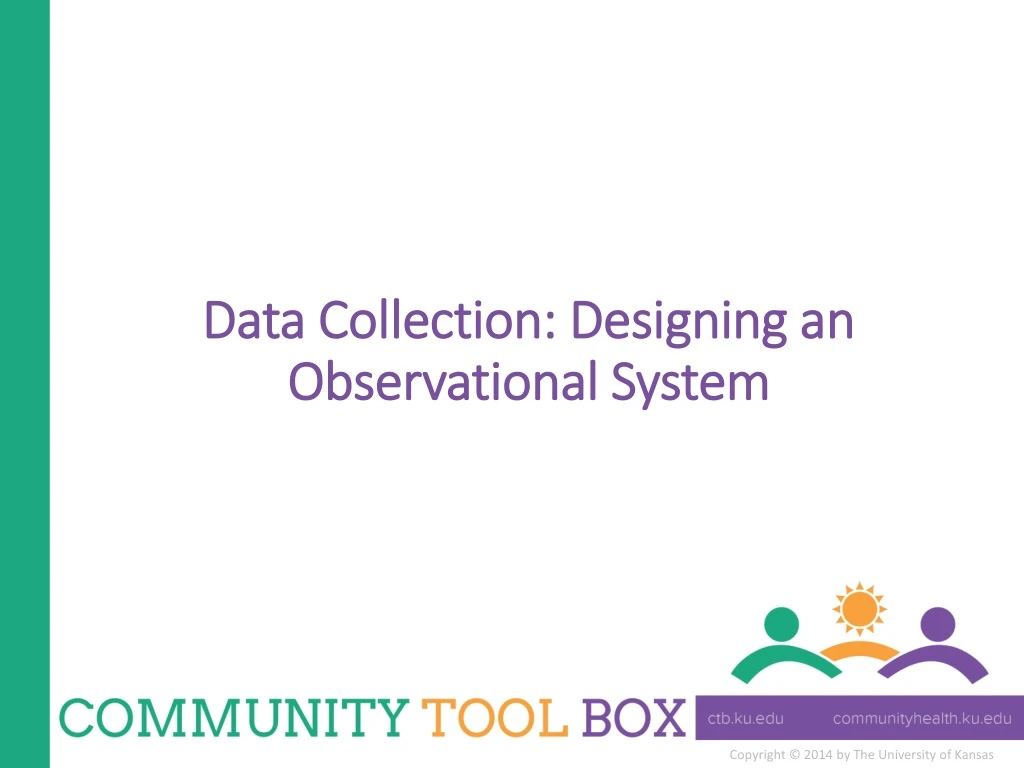 data collection designing an observational system
