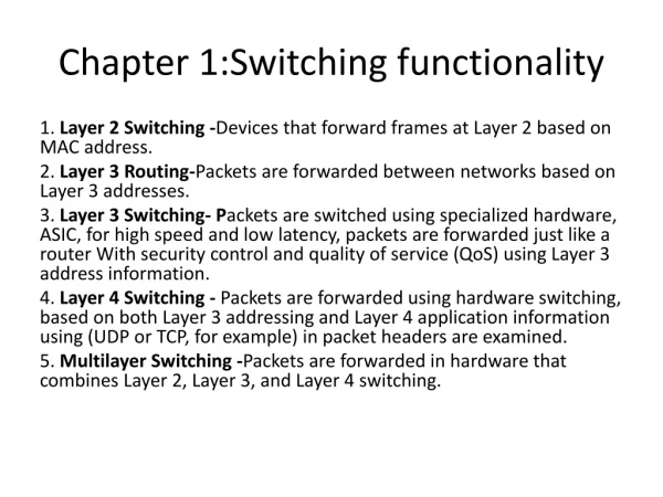 Chapter 1:Switching functionality