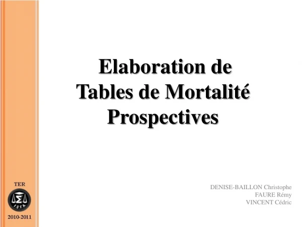 elaboration de tables de mortalit prospectives