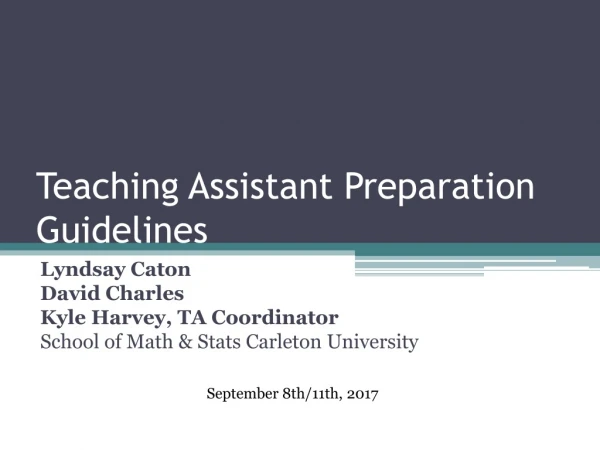 Teaching Assistant Preparation Guidelines