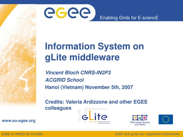 Information System on gLite middleware