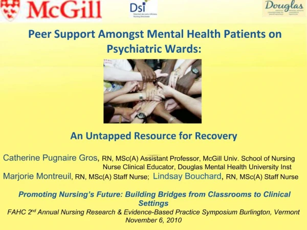 Peer Support Amongst Mental Health Patients on Psychiatric Wards: