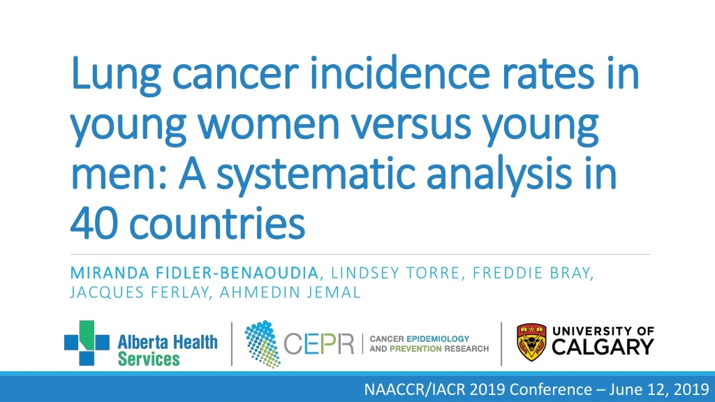 lung cancer incidence rates in young women versus young men a systematic analysis in 40 countries