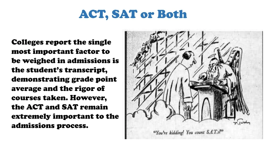 act sat or both