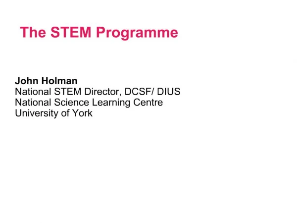 The STEM Programme