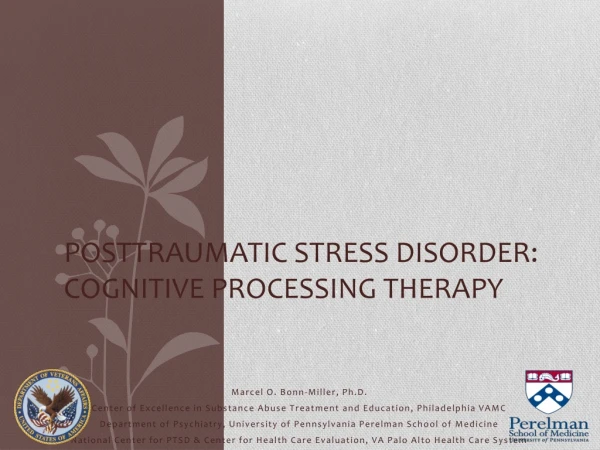 Posttraumatic Stress Disorder: Cognitive processing therapy