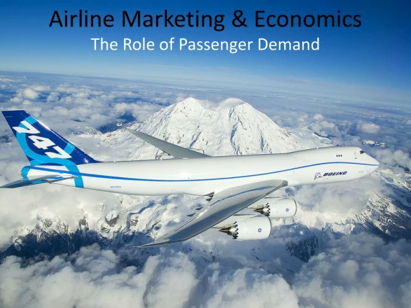 Airline Marketing &amp; Economics