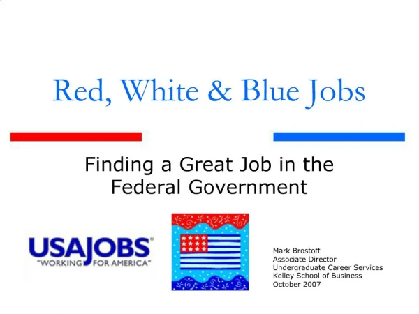Red, White Blue Jobs