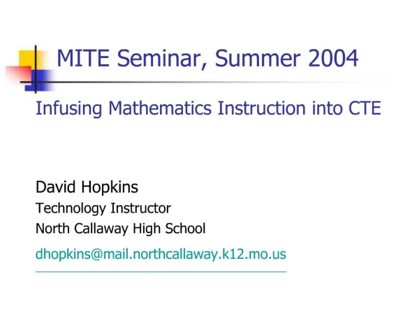 MITE Seminar, Summer 2004