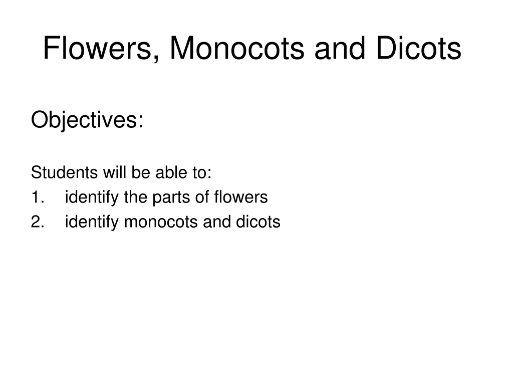 flowers monocots and dicots