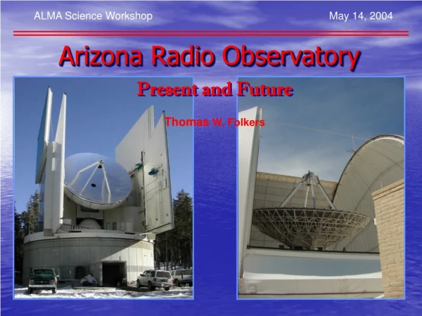 Arizona Radio Observatory