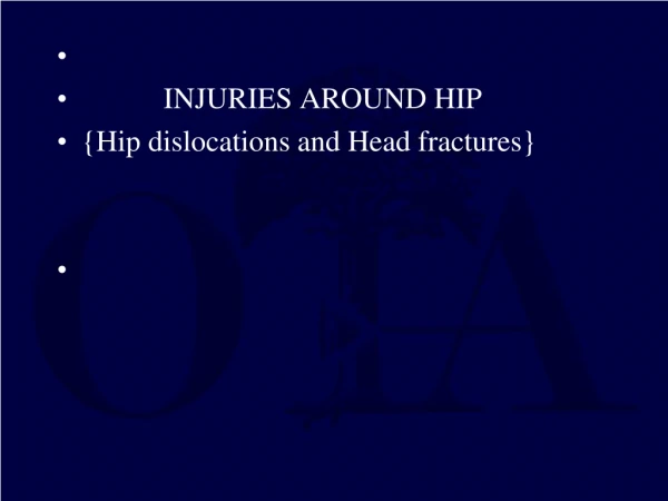 s and Femoral Head Fractures