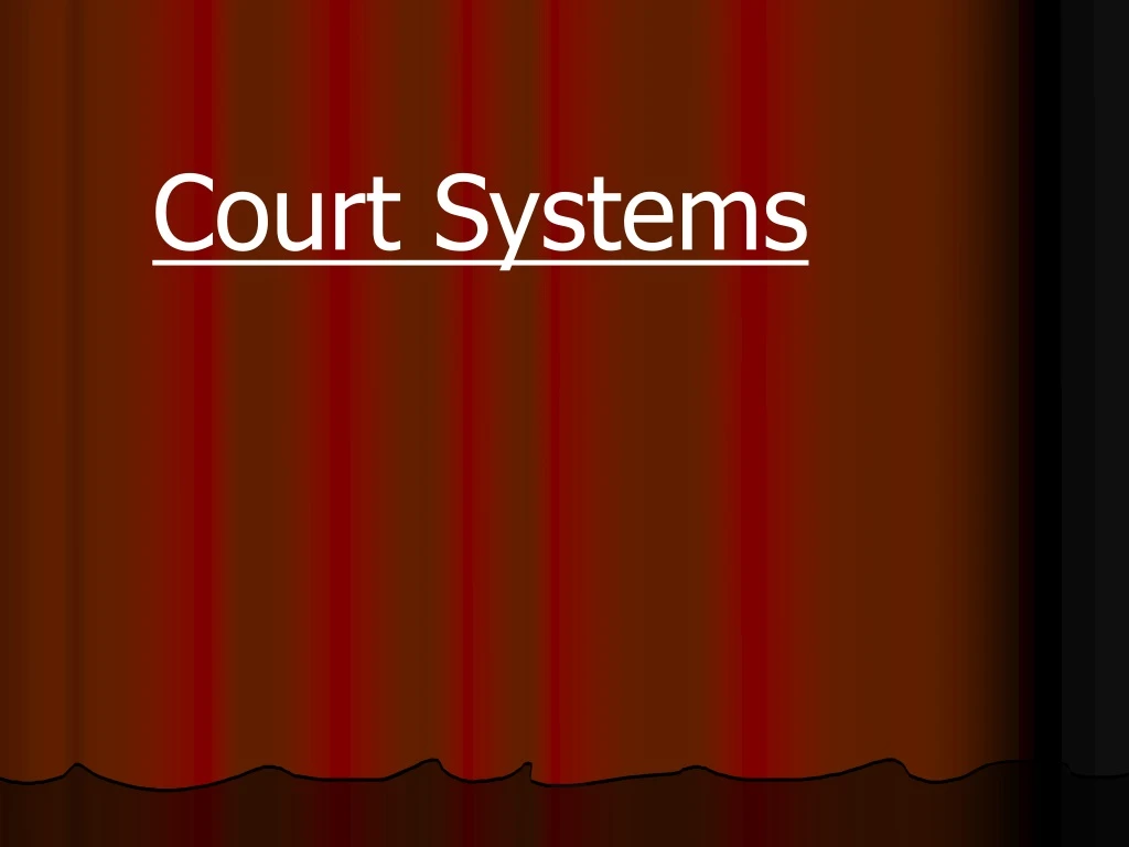 court systems