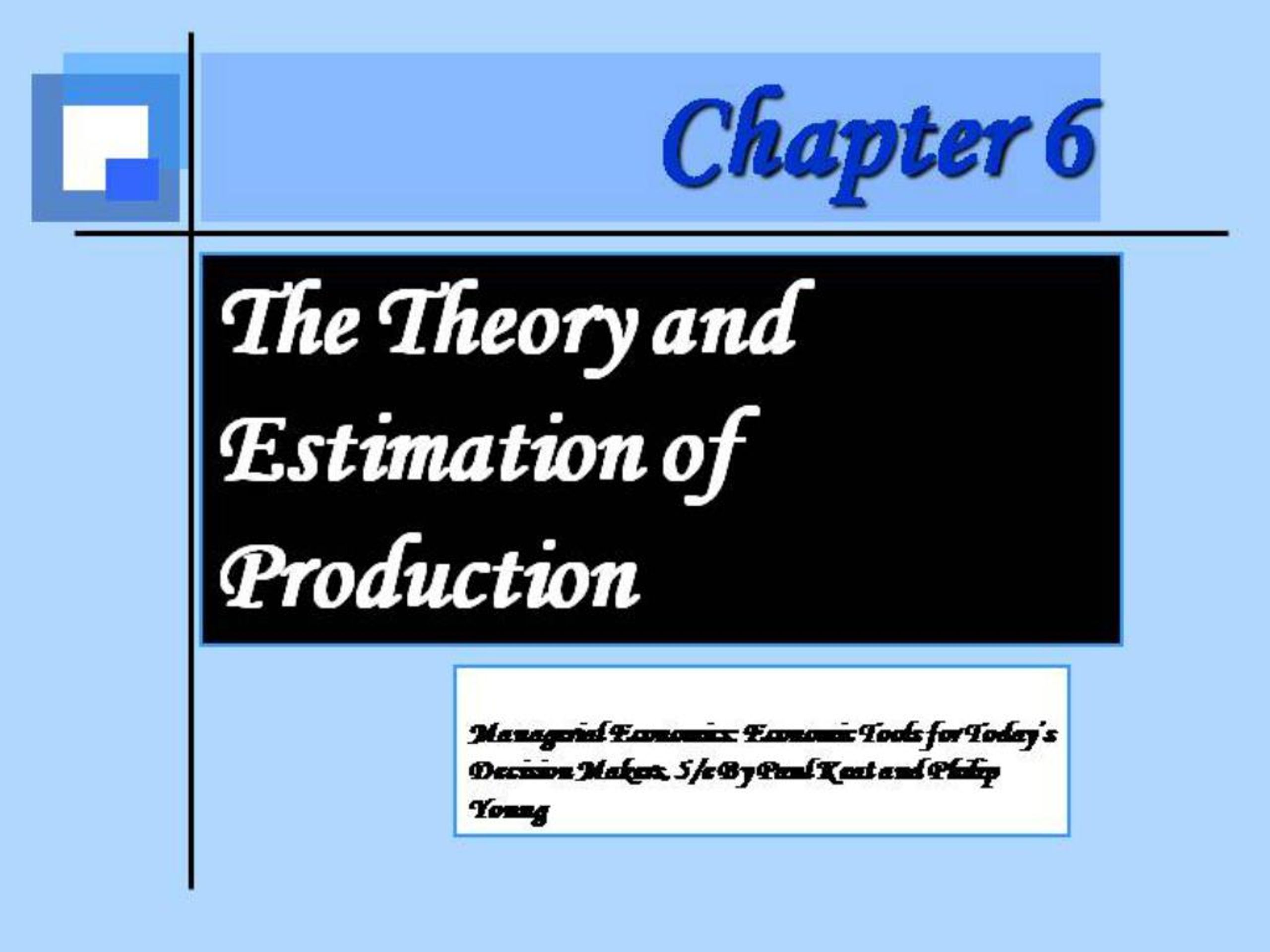 PPT - The Theory and Estimation of Production PowerPoint Presentation ...