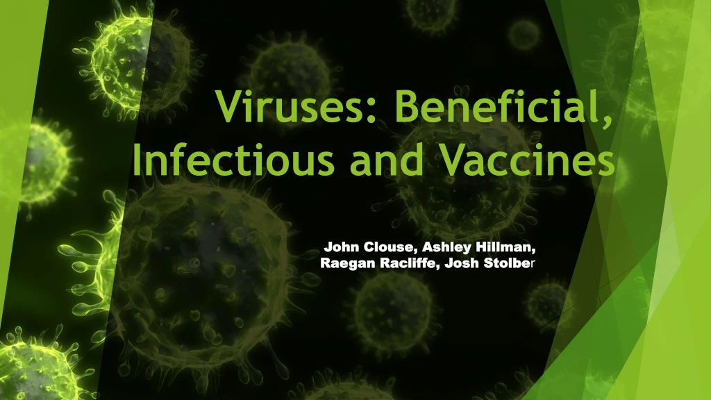 viruses beneficial infectious and vaccines