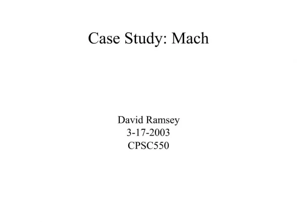 Case Study: Mach