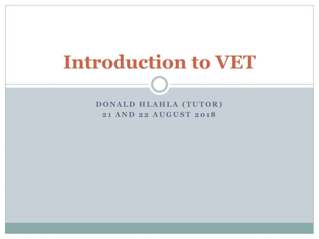 introduction to vet