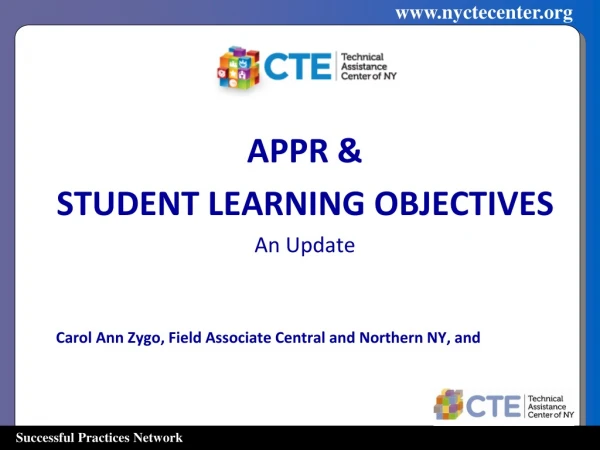 APPR &amp; STUDENT LEARNING OBJECTIVES An Update