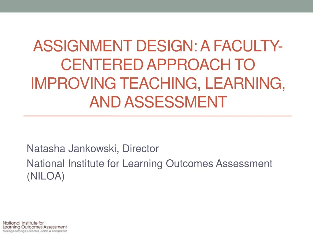assignment design a faculty centered approach to improving teaching learning and assessment