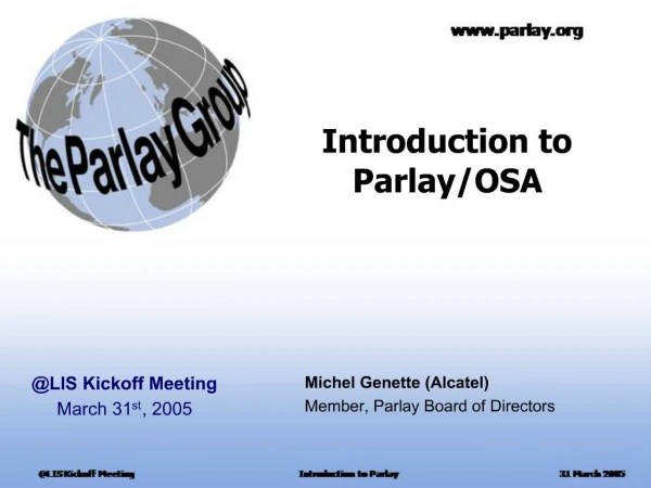 Introduction to Parlay