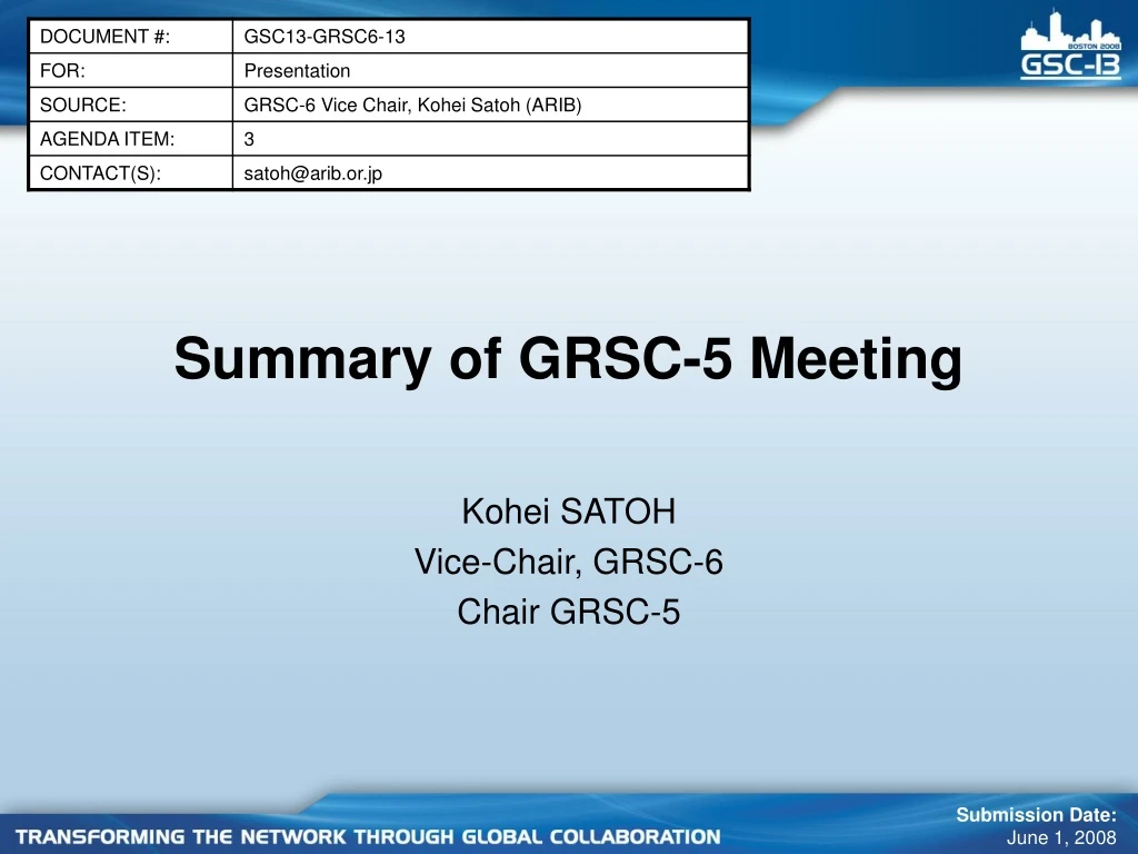 summary of grsc 5 meeting