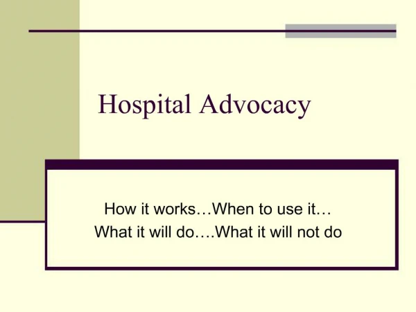 Hospital Advocacy