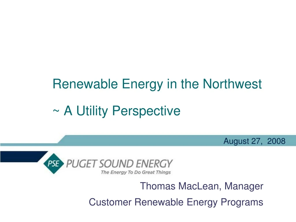 renewable energy in the northwest a utility perspective