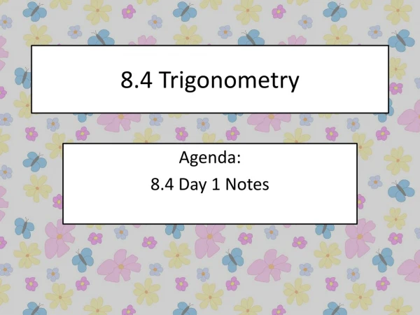 8.4 Trigonometry