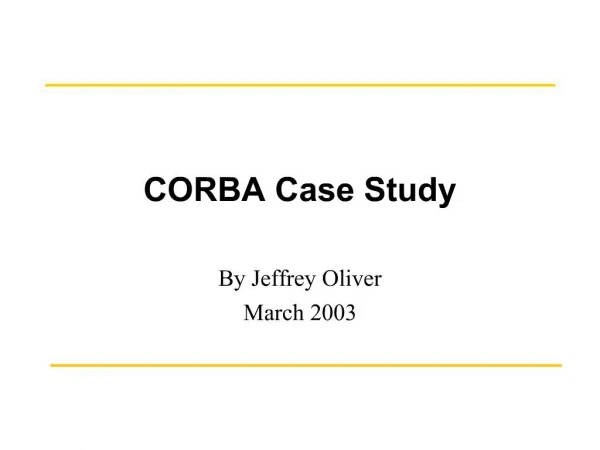 CORBA Case Study